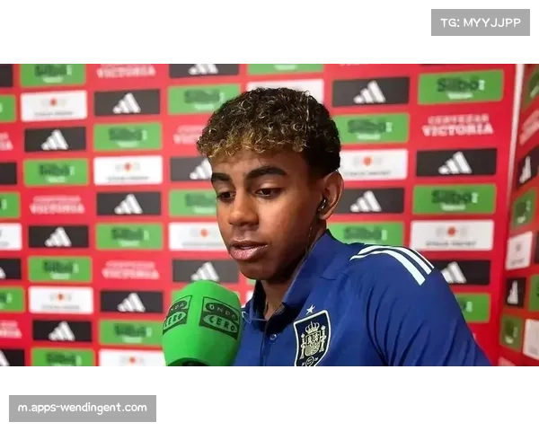 西班牙国脚与亚马尔展开对话 讨论未来合作